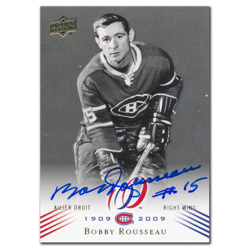 2008-09 Upper Deck Montreal Canadiens Centennial Bobby Rousseau Autographed Card #132