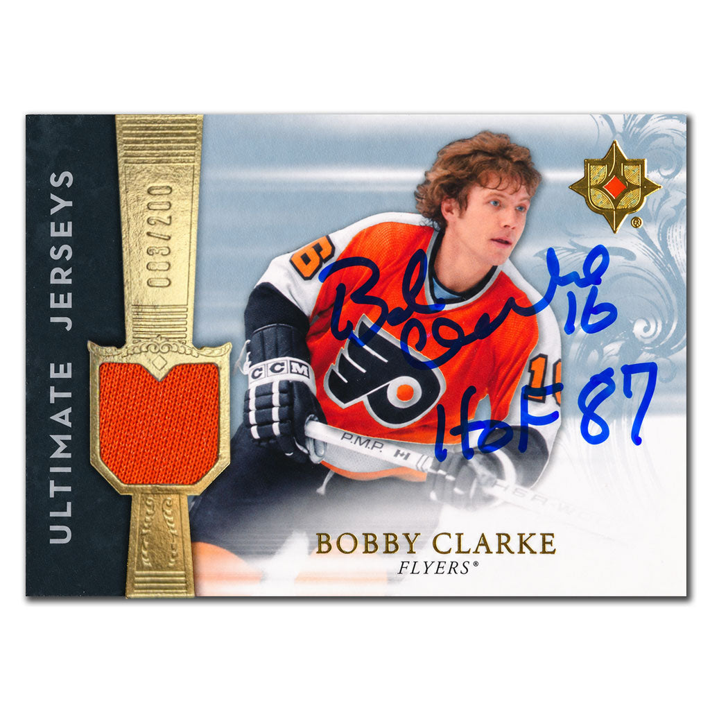Bobby Clarke autographed 2006-07 Upper Deck Ultimate Collection Philadelphia Flyers Ultimate Jerseys hockey card numbered 83/200