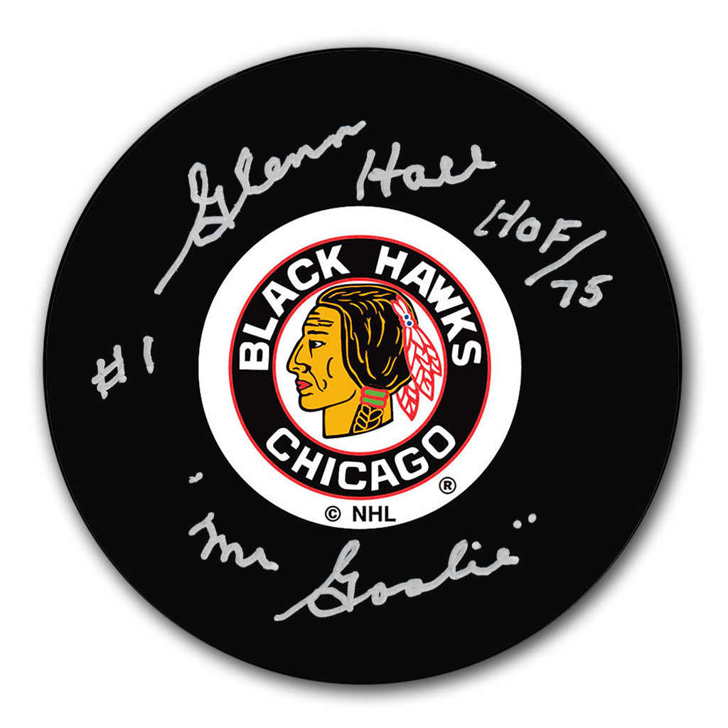 Glenn Hall autographed Chicago Blackhawks hockey puck with HOF 75 and Mr. Goalie inscriptions