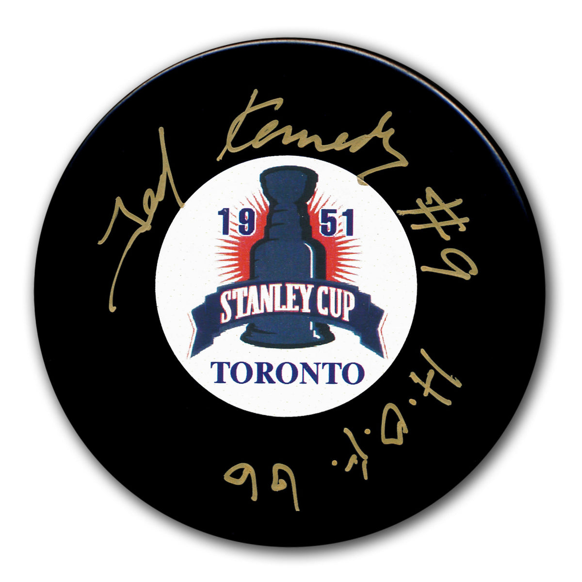 Ted Kennedy Toronto Maple Leafs 1951 Stanley Cup Champions Autographed Puck - Sport Authentix Inc