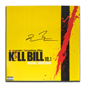 Quentin Tarantino Signed KILL BILL VOL. 1 ORIGINAL SOUNDTRACK Autographed Vinyl Album LP