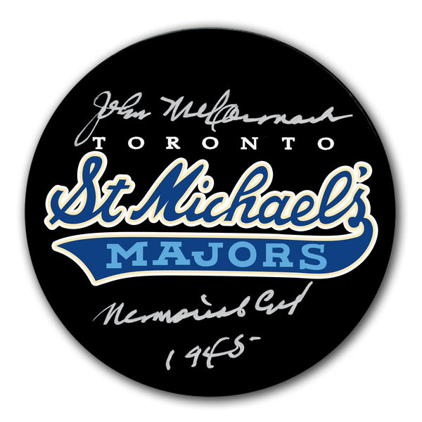 Authentic John McCormack Toronto St. Michaels Majors 1945 Memorial Cup Autographed Puck - SportAuthentix