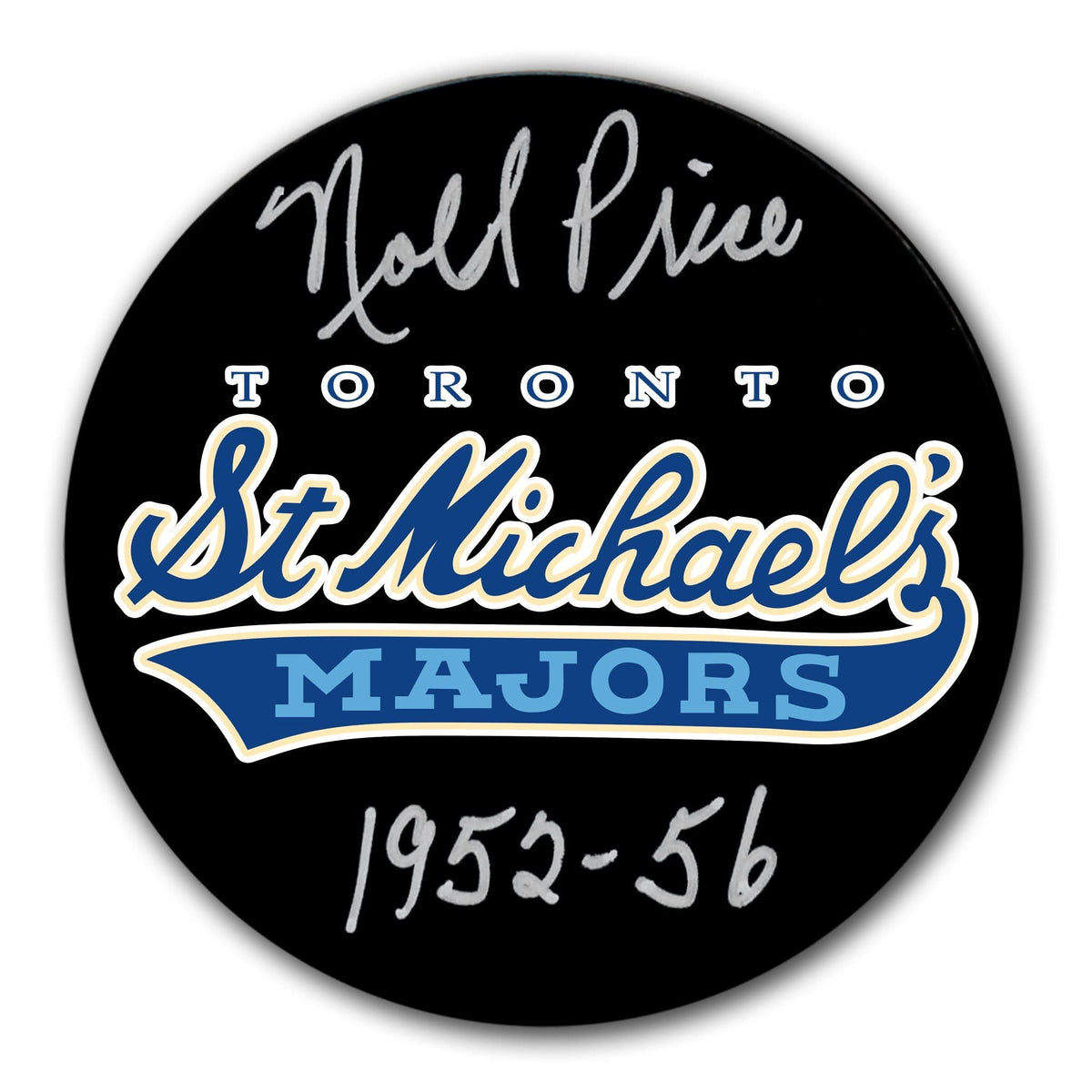 Authentic Noel Price Toronto St. Michaels Majors Autographed Puck - SportAuthentix