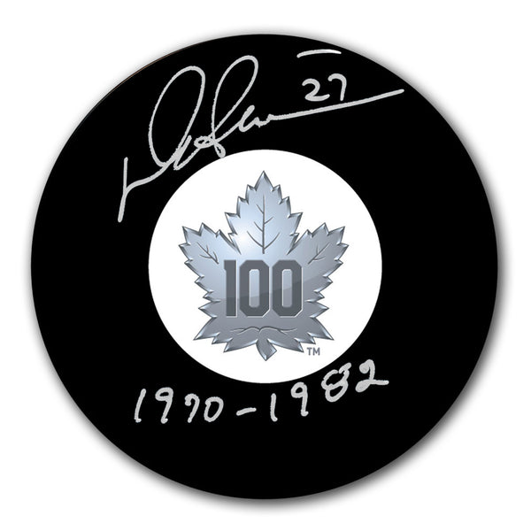 Darryl Sittler Autographed Toronto Maple Leafs 100th Anniversary Hockey Puck