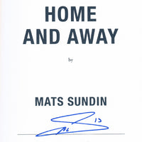 Mats Sundin HOME AND AWAY Signed Edition Hardcover Book