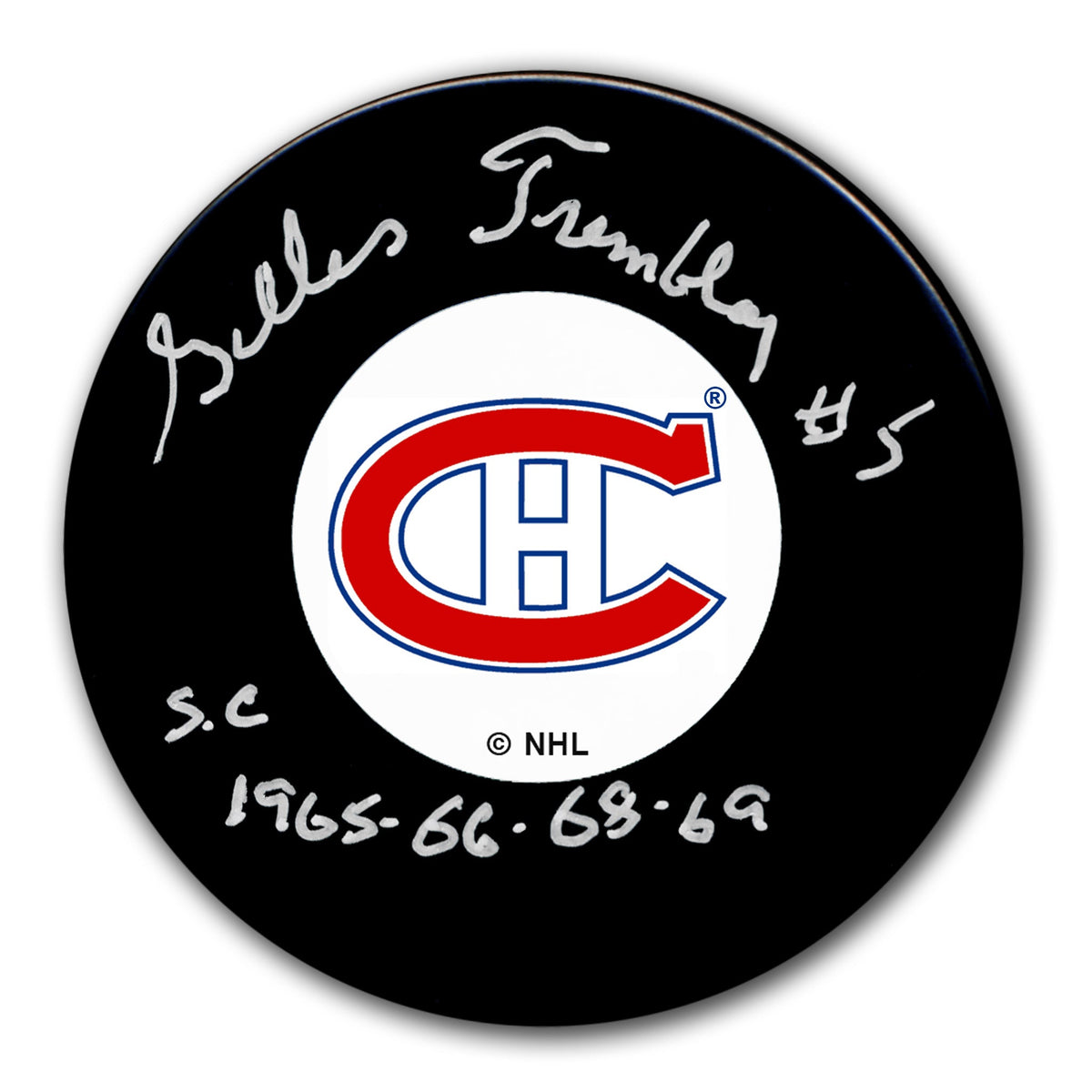 Gilles Tremblay Montreal Canadiens SC Years Original 6 Autographed Puck - Sport Authentix Inc