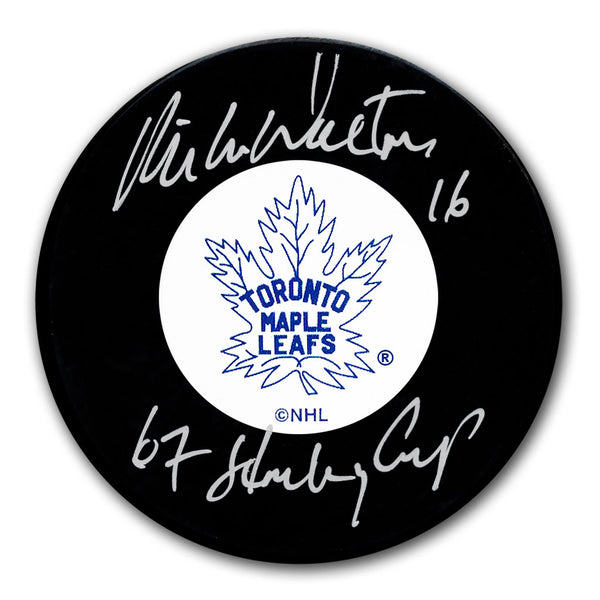 Mike Walton autographed Toronto Maple Leafs hockey puck with 1967 Stanley Cup inscription