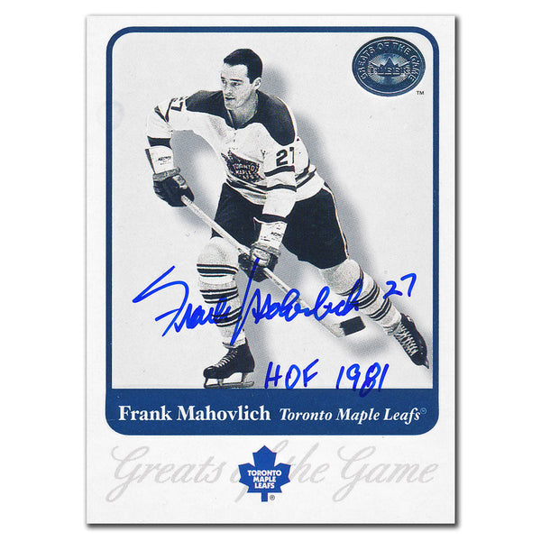 2001-02 Fleer Greats of the Game Frank Mahovlich Autographed Card #55